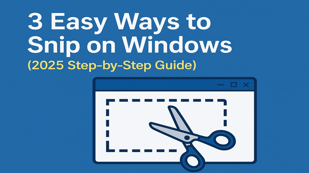 How to Snip on Windows